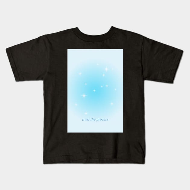 Trust the Process Blue Aura Positive Affirmation Kids T-Shirt by mystikwhale